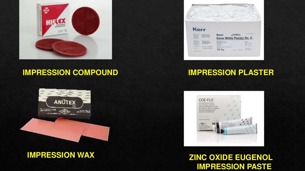 Impression materials classification and techniques