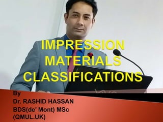 By
Dr. RASHID HASSAN
BDS(de’ Mont) MSc
(QMUL.UK)
 