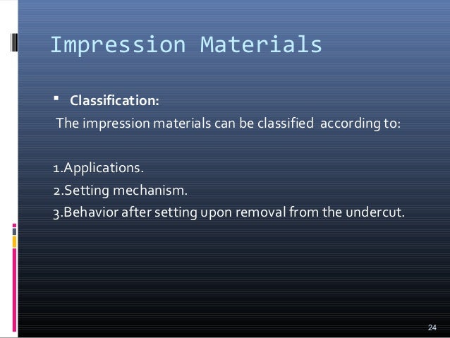 Impression Materials 1