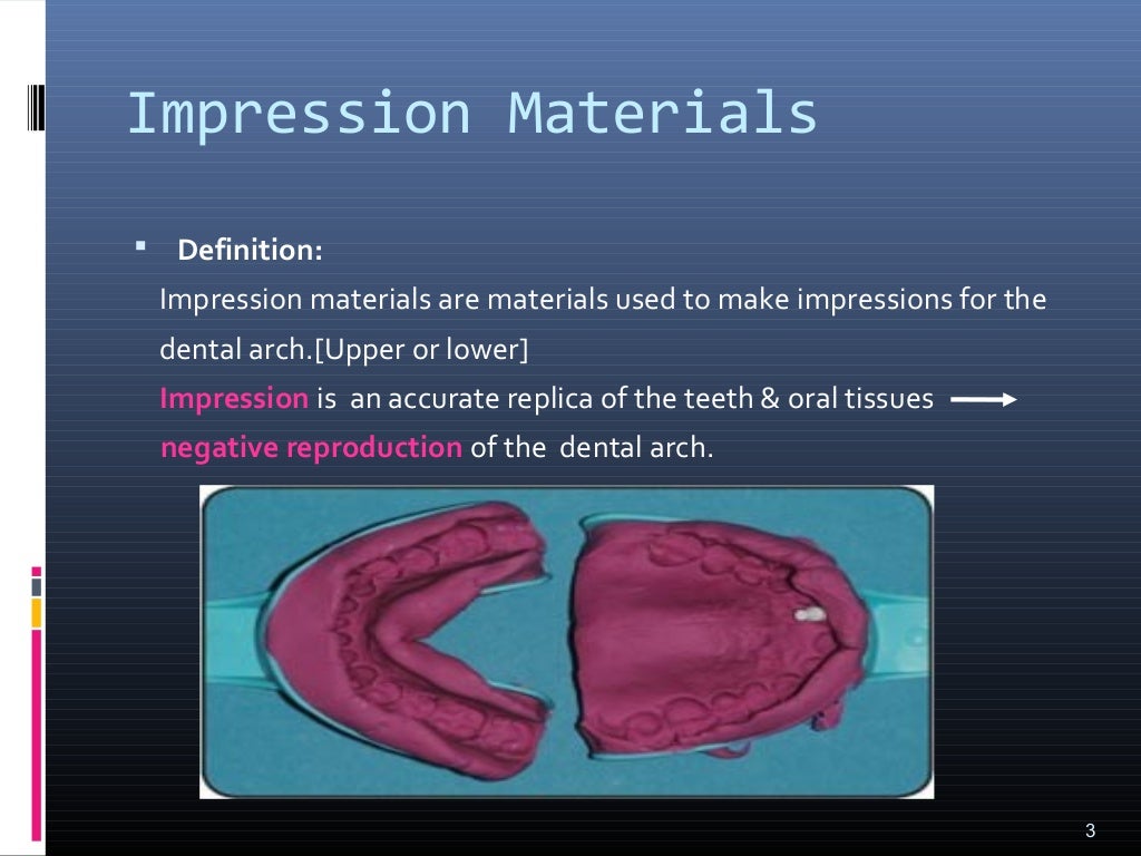 Impression materials 1