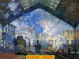 Gare St Lazare  Monet 1877 