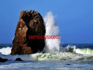 impressions
 
