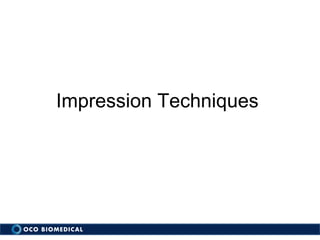 Impression techniques | PPT