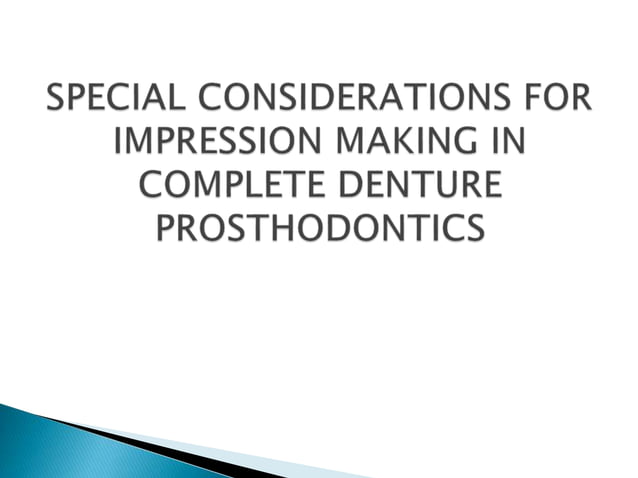 Impression techniques in complete denture | PPTX