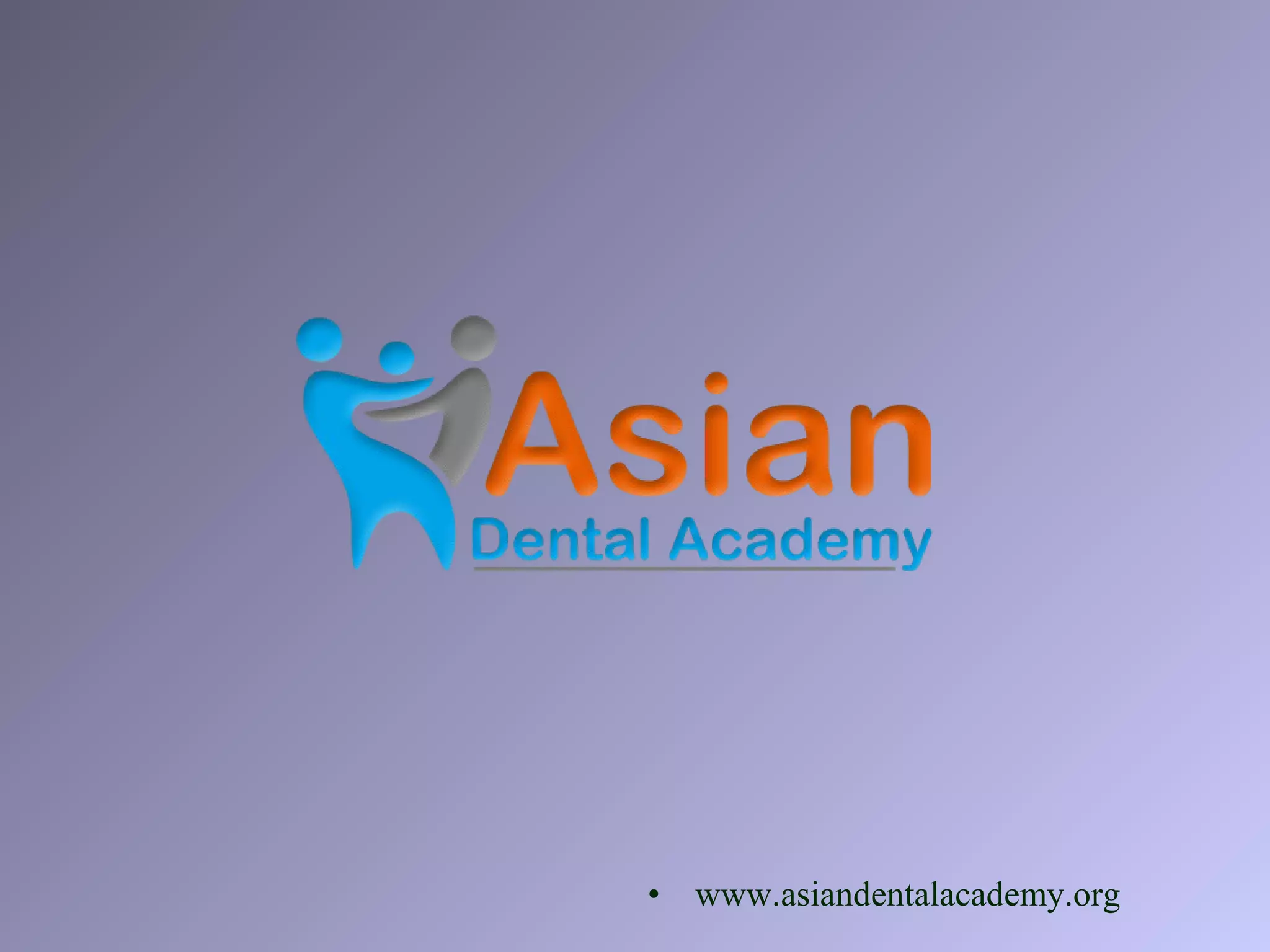 • www.asiandentalacademy.org
 