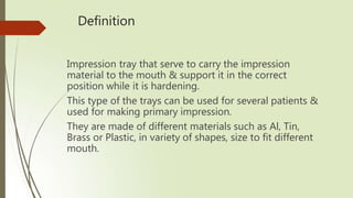 Tray Definition Impression Trays (PPT).pptx