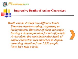 Impressive Deaths of Anime Characters ,[object Object]