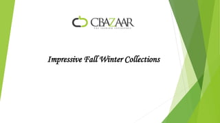 Impressive Fall Winter Collections
 