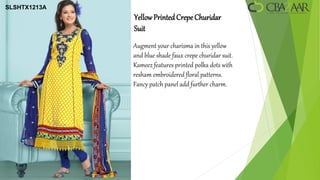 SLSHTX1213A
              Yellow Printed Crepe Churidar
              Suit
              Augment your charisma in this yellow
              and blue shade faux crepe churidar suit.
              Kameez features printed polka dots with
              resham embroidered floral patterns.
              Fancy patch panel add further charm.
 