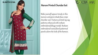 SLSHTX1219A
              Maroon Printed Churidar Suit


              Make yourself appear trendy in this
              maroon and green shade faux crepe
              churidar suit. Features printed zig zag
              patterns enhanced with resham
              embroidered foliage motifs. Resham
              embroidered varied floral patterned
              panels adorn the look of the kameez.
 