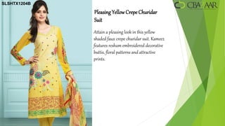 SLSHTX1204B

              Pleasing Yellow Crepe Churidar
              Suit
              Attain a pleasing look in this yellow
              shaded faux crepe churidar suit. Kameez
              features resham embroidered decorative
              buttis, floral patterns and attractive
              prints.
 