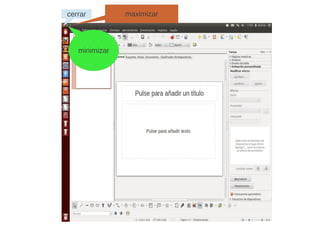 maximizar
minimizar
cerrar