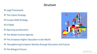 The EU Legal Framework on Higher Education Policies and International ...