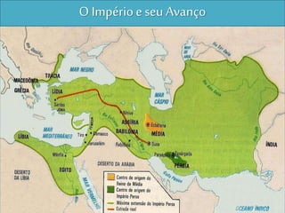 O Impérioe seu Avanço
 