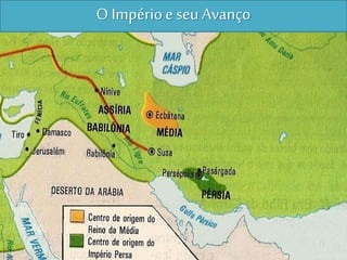 O Impérioe seu Avanço
 