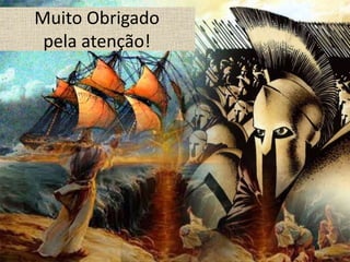 Muito Obrigado
pela atenção!
 