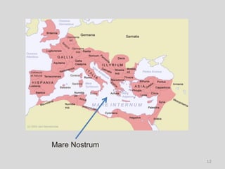 Mare Nostrum

               12
 
