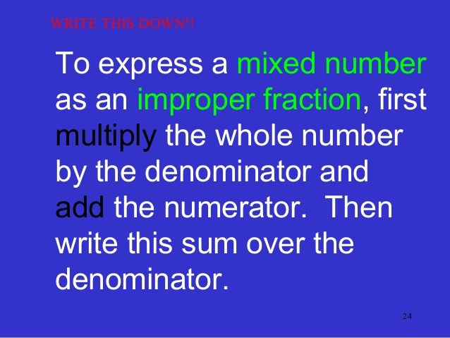 Improper Fractions mixed numbers with fractions