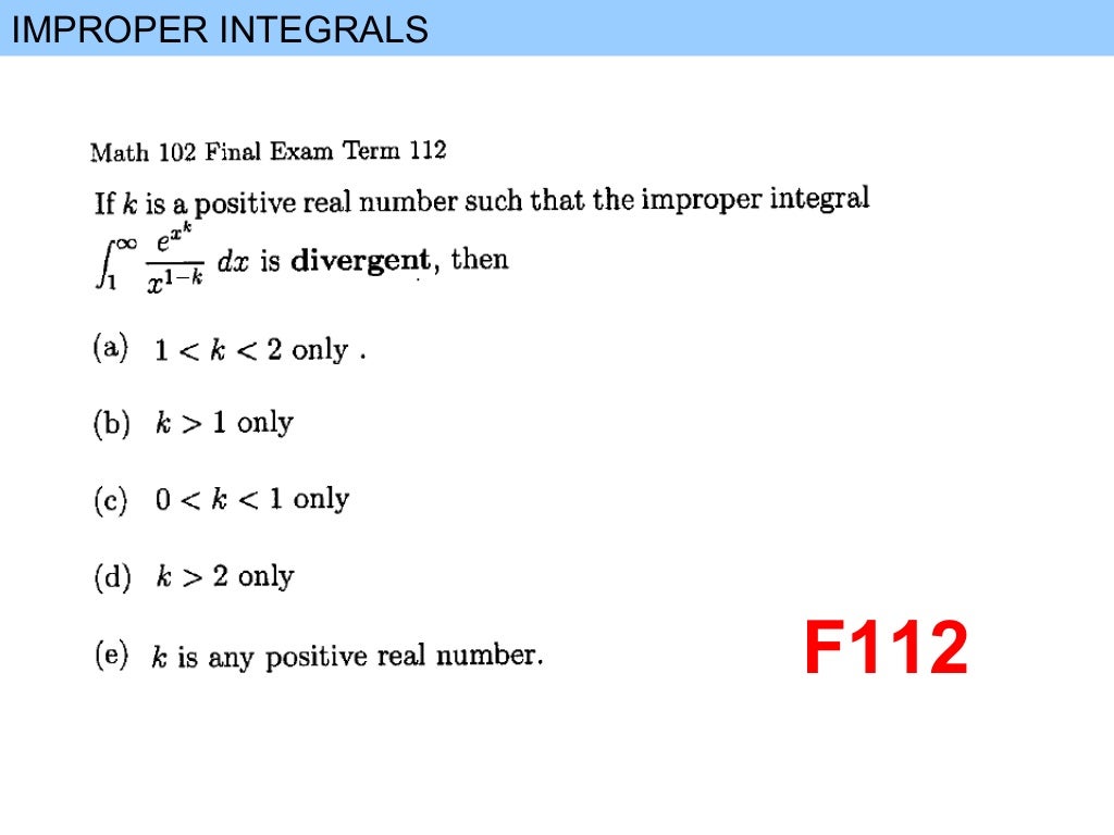 IMPROPER INTEGRALS
 