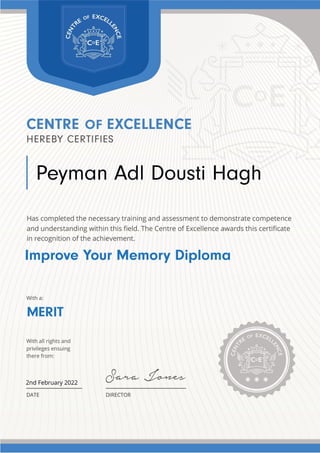 Improve Your Memory Diploma
MERIT
2nd February 2022
Peyman Adl Dousti Hagh
 