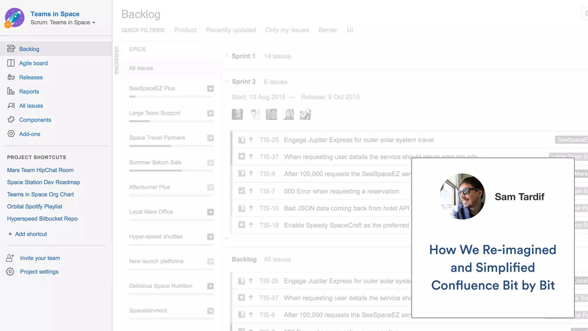 Sam Tardif
How We Re-imagined
and Simplified
Confluence Bit by Bit
 