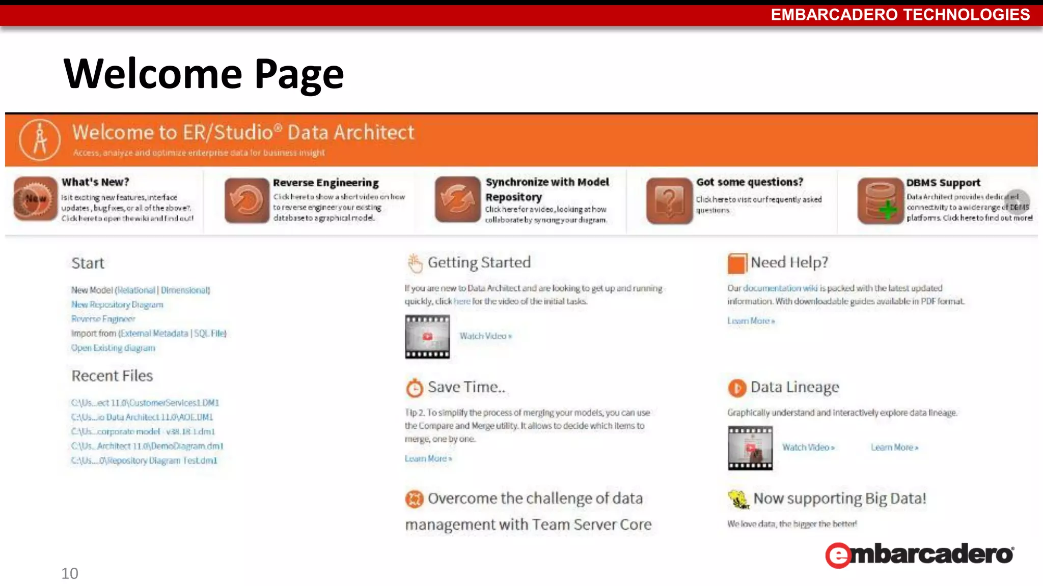EMBARCADERO TECHNOLOGIES
Welcome Page
10
 