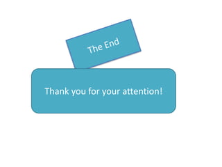 Thank you for your attention!
 