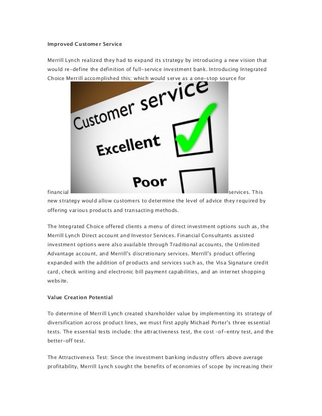 Halden Zimmermann Merrill Lynch, Improved Customer Service