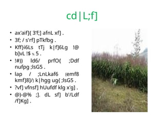 cd|L;f]
• ax'aif]{ 3‘f;] afnL xf] .
• 3f; / s'rf] pTkfbg .
• Kff}i6Ls tTj k|f]6Lg !@
b]vL !$ % 5 .
• !#)) ld6/ prfO{ ;Ddf
nufpg ;lsG5 .
• lap / ;LnLkaf6 (emf8
kmf]8]/) k|hgg ug{ ;lsG5 .
• ?vf] vfnsf] hUufdf klg x'g] .
• @)-@% ;]. dL sf] b'/Ldf
/f]Kg] .
 