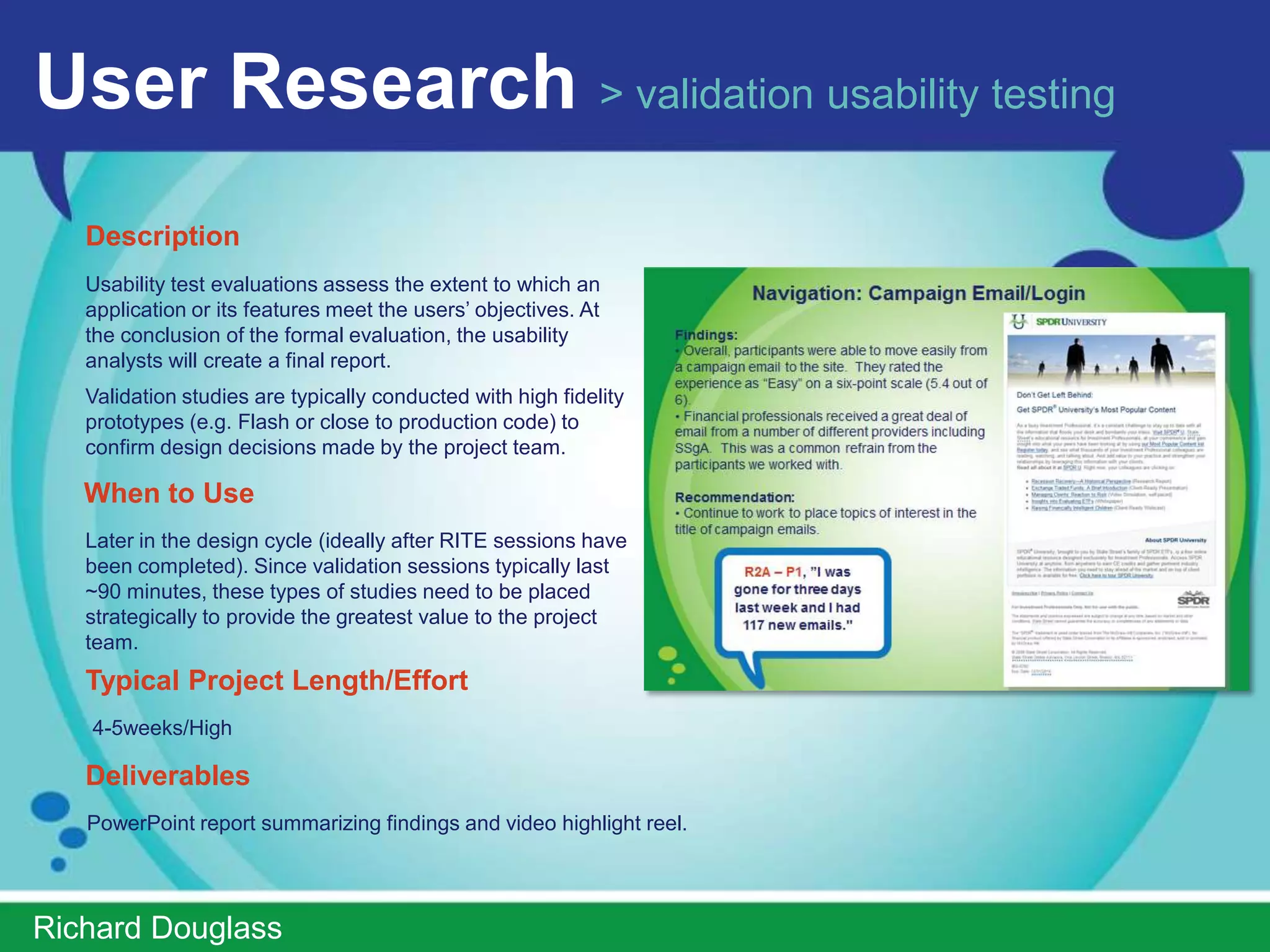 User Research > ux vs. usability

  User experience (UX) speaks to the overall experience that a person has
  when he or she interacts with a product or service.
    Encompasses both interaction design and visual design and seeks to
      promote an interface that is pleasing to the user.

  Usability is focused on the ease in which people can use a particular tool or
  human-made object to achieve a particular goal.
    Usability is fundamentally qualitative but may involve the application of
      quantitative data to identify areas of weakness and suggest
      improvements.
    The study of usability often focuses on performing extensive tests with
      large groups of individuals, sometimes involving in depth techniques like
      eye tracking to determine how users interact with interfaces and any
      areas in which they get lost.




ImprovedUsability.com
 