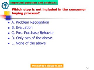 8. In the customer development  process, when a costumer recommends a product, he is classified as aMember AdvocateRepeat CustomerClientFirst-time customer http://joansoliven.blogspot.com/Improved question: