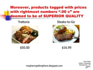 2. The “Good Value” Pricing Structure of Payment Plan Alternatives are an example of consumers arriving at price perceptions via which Key Point?References PricesPrice – quality InferencesPrice EndingsPrice CuesNone of the Above74meghanngettingthere.blogspot.comOriginal question: