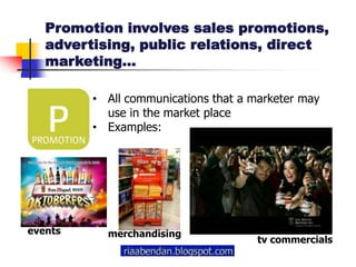 Example:Place involves channels, coverage, locations, inventory…Represents the location where a product can be purchased