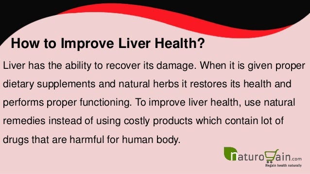 Natural Ways To Keep A Healthy Liver Natural Ways To Keep A Healthy Liver