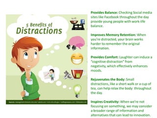 Provides Balance: Checking Social media
sites like Facebook throughout the day
provide young people with work-life
balance...