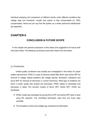Power quality improvement using upqc with soft computing method: Fuzzy ...