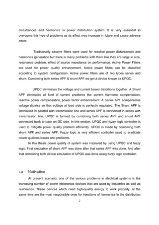 Power quality improvement using upqc with soft computing method: Fuzzy ...