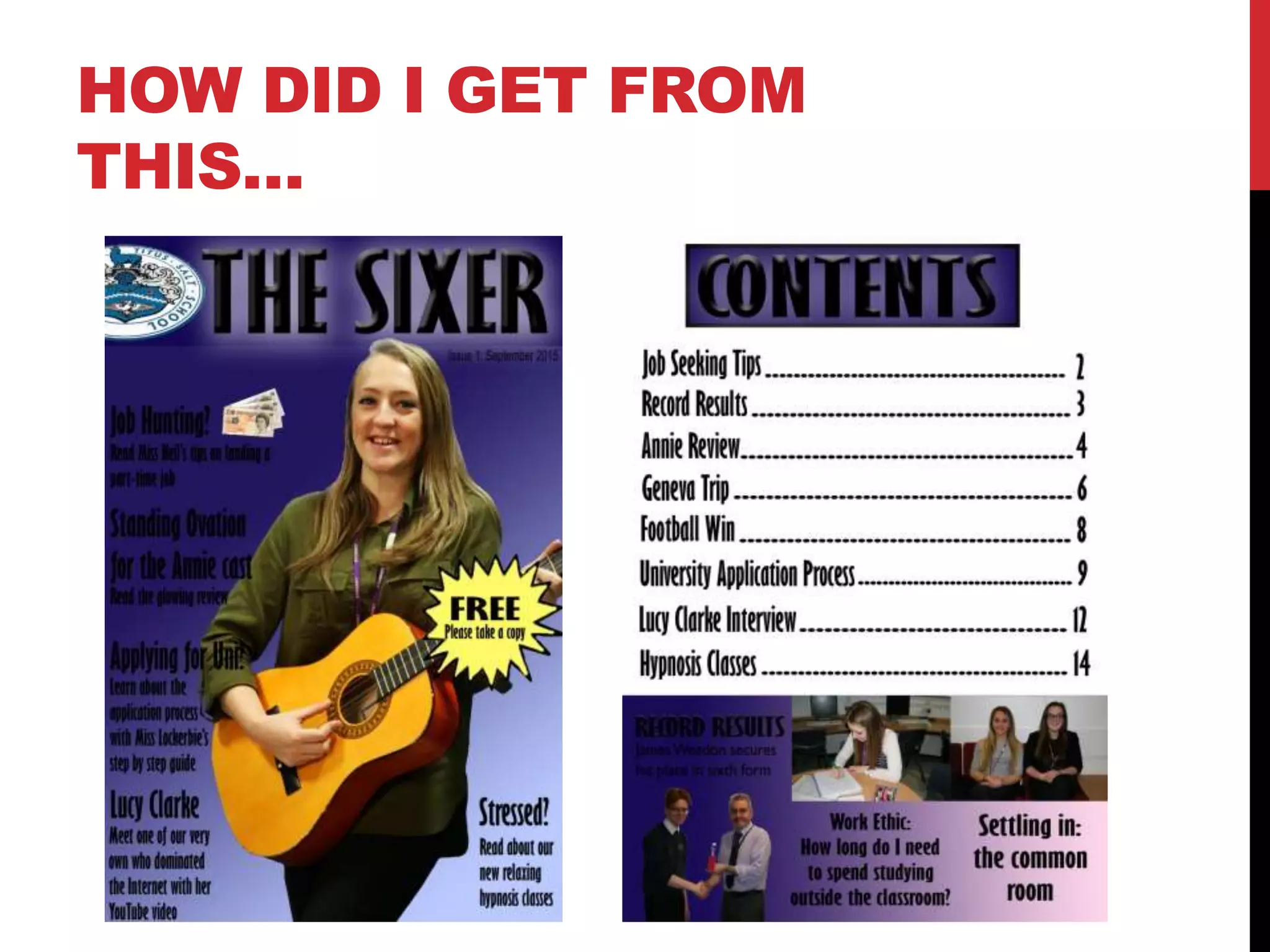 HOW DID I GET FROM
THIS…
 