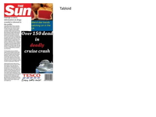 Tabloid
 