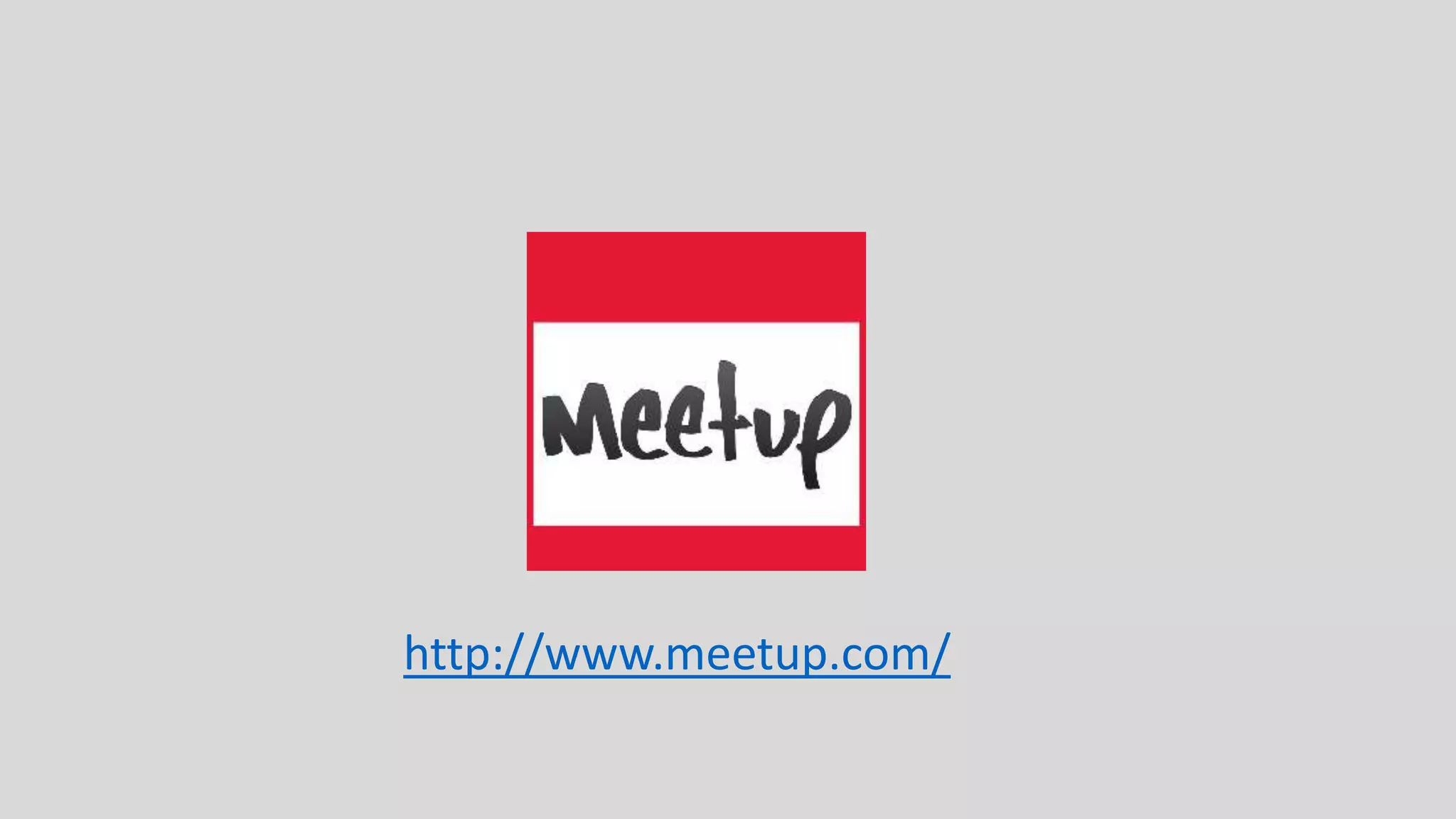 http://www.meetup.com/
 