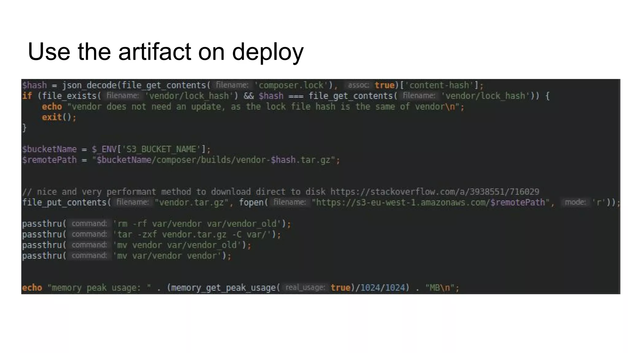 Use the artifact on deploy
 
