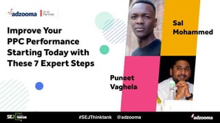 Improve Your PPC Performance Starting Today with These 7 Expert Actions