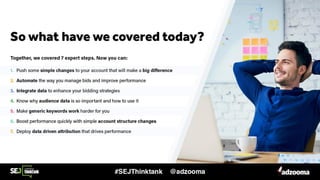 Improve Your PPC Performance Starting Today with These 7 Expert Actions