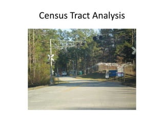Census Tract Analysis,[object Object]