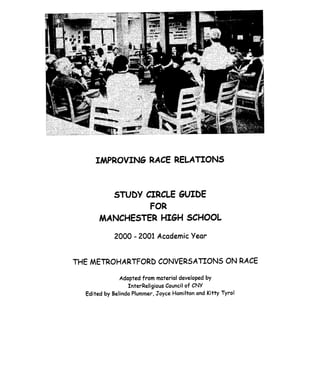 Improving Race Relations for Manchester High School