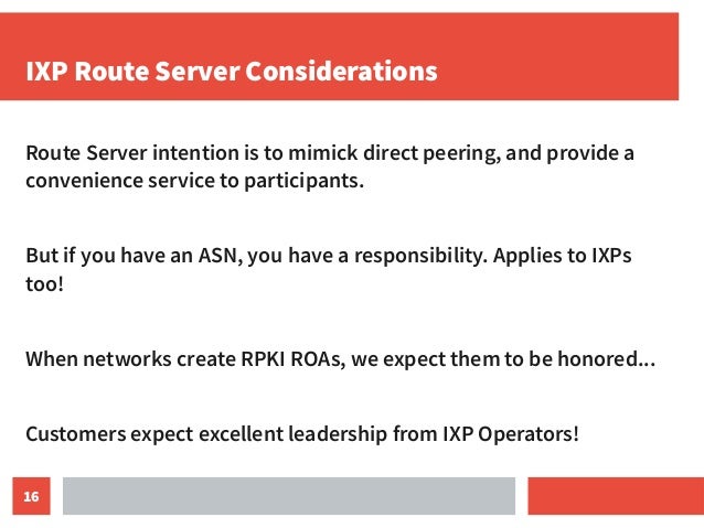 Improving the peering business case with RPKI Slide 16