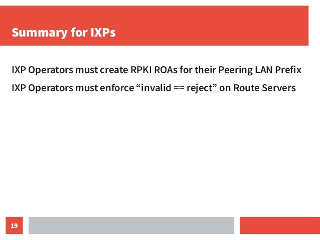 Improving the peering business case with RPKI Slide 19