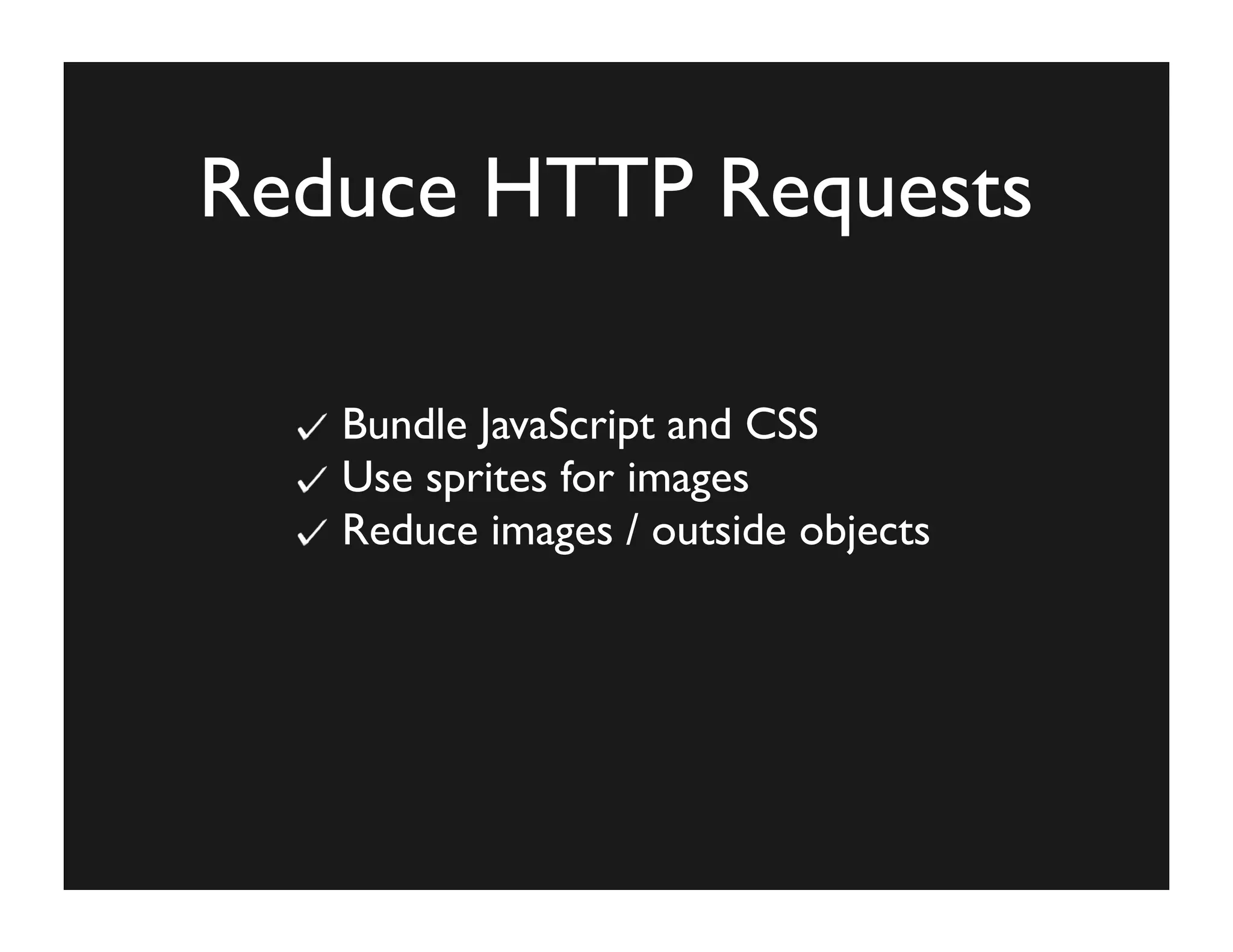 Improving The Performance of Your Web App