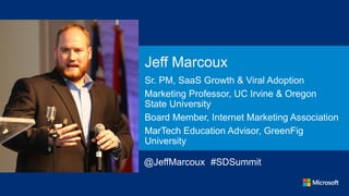 “Every touch point with a customer is
marketing”	
@JeffMarcoux
 
