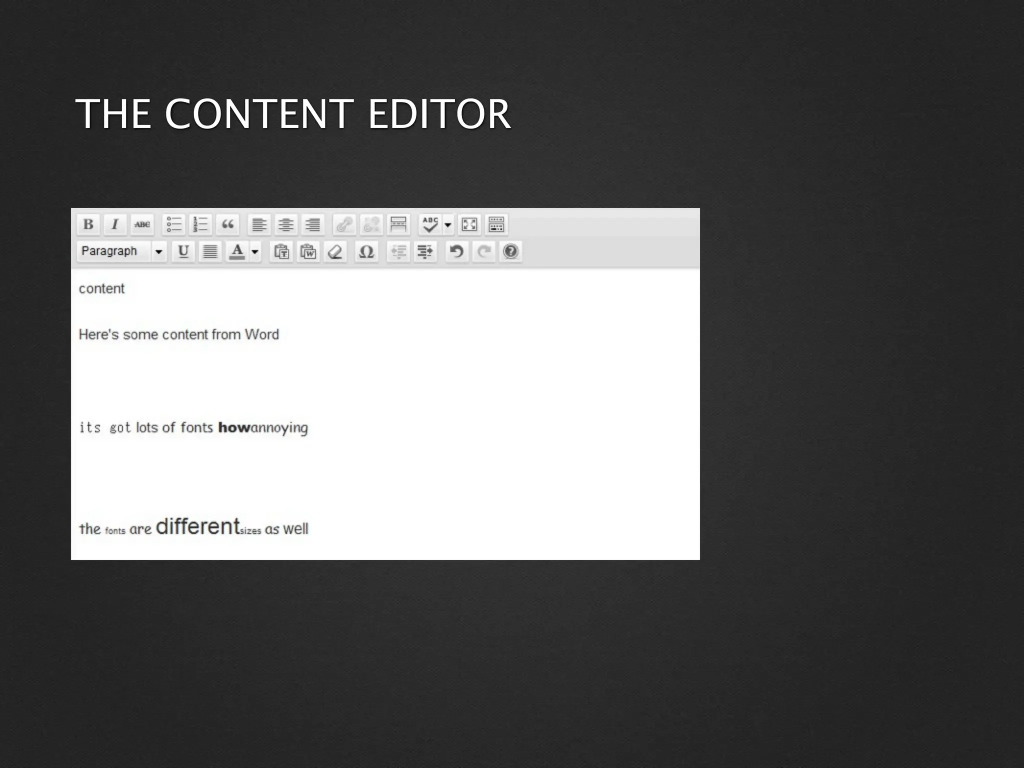 THE CONTENT EDITOR
 